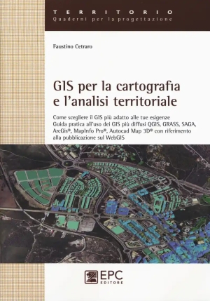 Gis Per La Cartografia E L'analisi Territoriale fronte