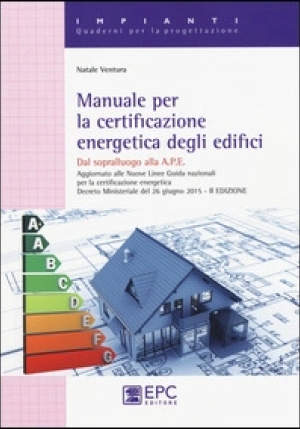 Manuale Per La Certificazione Energetica Degli Edifici 2 Ed. fronte