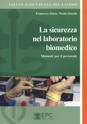 La Sicurezza Nel Laboratorio Biomedico fronte