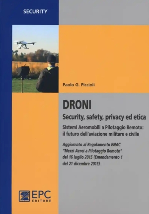 Droni Security, Safety, Privacy Ed Etica fronte