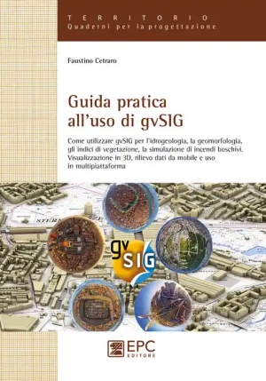 Guida Pratica All'uso Di Gvsig fronte