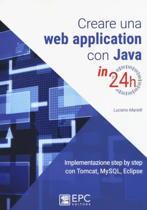 Creare Una Web Application Con Java In 24 Ore fronte