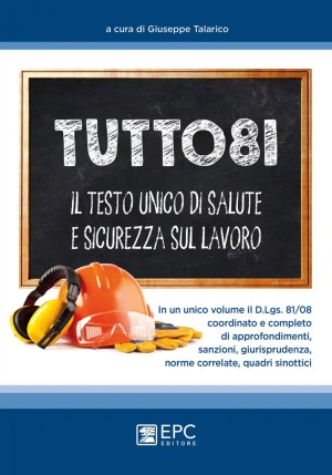 Tutto81 - Testo Unico Di Salute E Sicurezza Sul Lavoro fronte