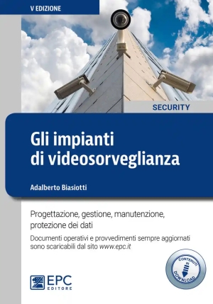 Gli Impianti Di Videosorveglianza - 5ed fronte