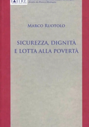 Sicurezza Dignita  E  Lotta All fronte