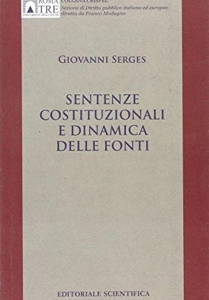 Sentenze Costituzionali Dinamica Fonti fronte