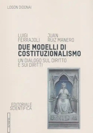 Due Modelli Di Costituzionalismo fronte