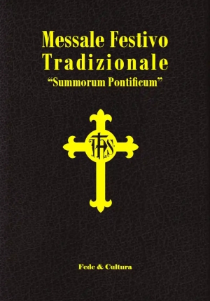 Messale Festivo Tradizionale ?summorum Pontificum?. Ediz. Italiana E Latina fronte