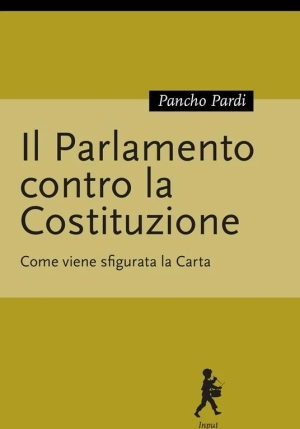 Parlamento Contro La Costituzione fronte