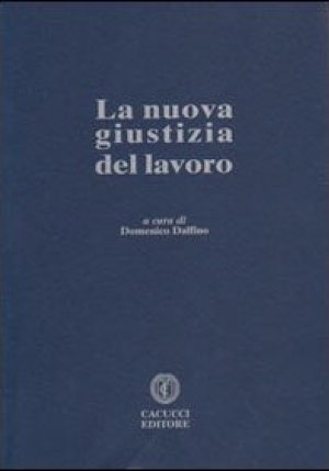 La Nuova Giustizia Del Lavoro. fronte