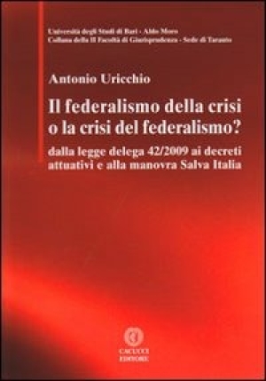 Il Federalismo Della Crisi O La Crisi Del Federalismo? fronte