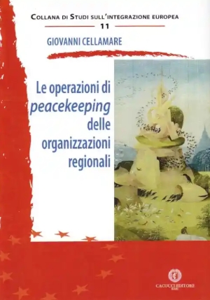 Le Operazioni Di Peacekeeping Delle Organizzazioni Regionali fronte