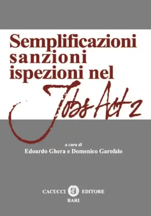 Semplificazioni, Sanzioni, Ispezioni Nel Jobs Act 2 fronte