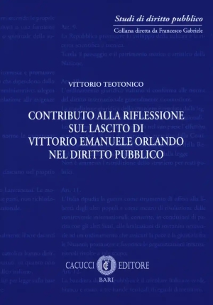 Contributo Alla Riflessione Sul Lascito Di V. E. Orlando Nel Diritto Pub fronte