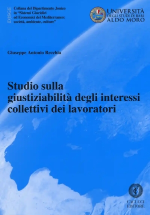 Studio Sulla Giustiziabilita' Degli Interessi Collettivi Dei Lavoratori fronte