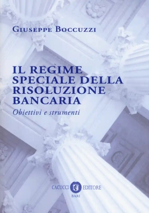 Il Regime Speciale Della Risoluzione Bancaria fronte