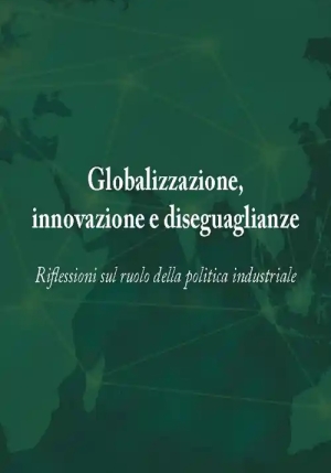 Globalizzazione Innovazione Diseguagl. fronte