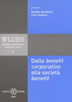 Dalla Benefit Corporation Alla Societa' Benefit fronte