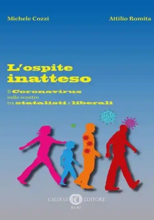 L'ospite Inatteso. Il Coronavirus Nello Scontro Tra Statalisti E Liberal fronte