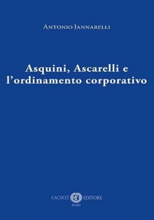 Asquini Ascarelli Ordinamento Corporativ fronte