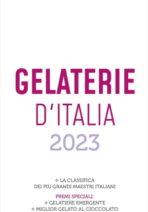 Gelaterie D'italia Del Gambero Rosso 2023 fronte