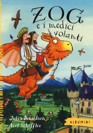 Zog E I Medici Volanti. Ediz. A Colori fronte