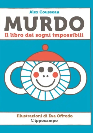 Murdo. Il Libro Dei Sogni Impossibili fronte