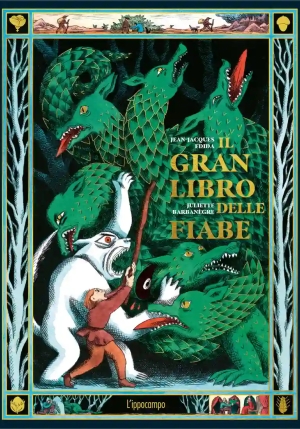 Gran Libro Delle Fiabe. Ediz. Illustrata (il) fronte