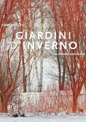 Giardini D'inverno. Una Stagione Reinventata fronte