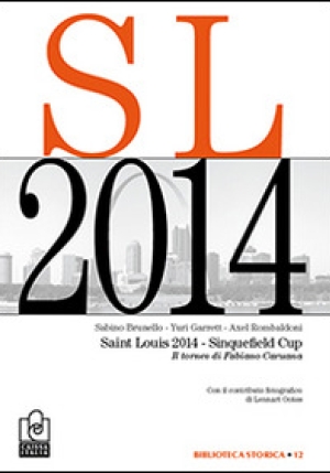 Saint Louis 2014 ? Sinquefield Cup. Il Torneo Di Fabiano Caruana fronte