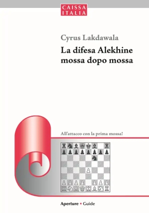 La Difesa Alekhine Mossa Dopo Mossa fronte