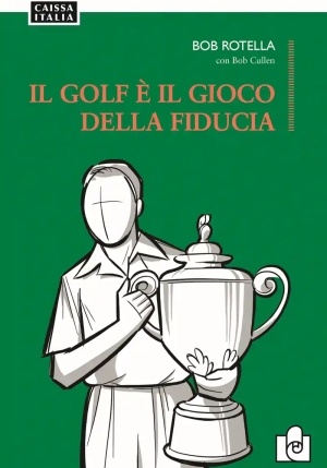 Il Golf E' Il Gioco Della Fiducia fronte