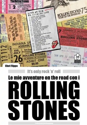 Mie Avventure On The Road Con I Rolling Stones fronte