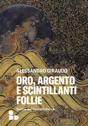 Oro, Argento E Scintillanti Follie fronte