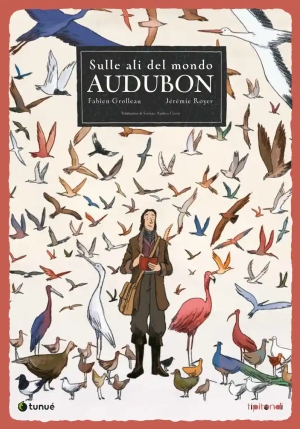 Audubon. Sulle Ali Del Mondo fronte