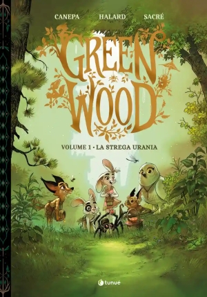 Green Wood. Vol. 1: La Strega Urania fronte