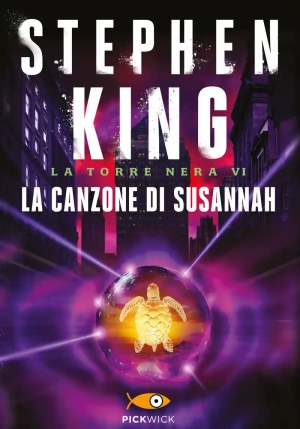 Canzone Di Susannah. La Torre Nera (la). Vol. 6 fronte