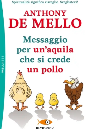 Messaggio Per Un'aquila Che Si Crede Un Pollo fronte