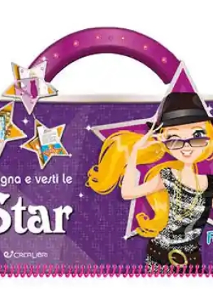 Disegna E Vesti Le Star. Fashion Girl. Con Adesivi. Ediz. A Colori fronte