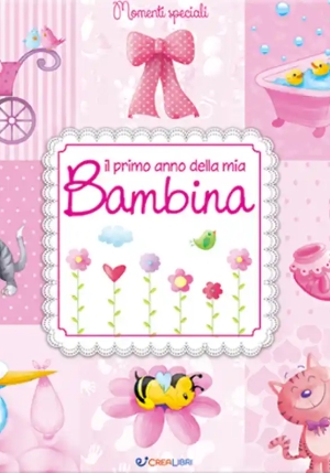 Il Primo Anno Della Mia Bambina fronte