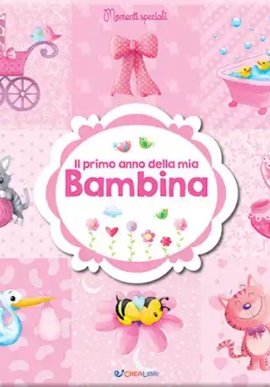 Primo Anno Della Mia Bambina (il) fronte