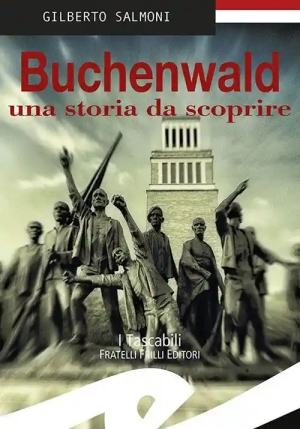 Buchenwald - Una Storia Da Scoprire fronte