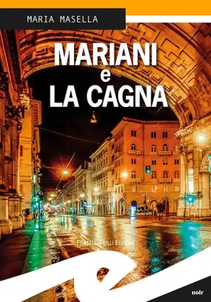 Mariani E La Cagna fronte