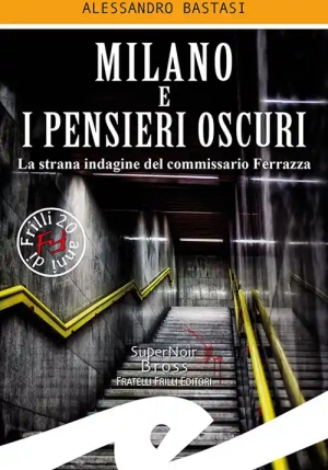 Milano E I Pensieri Oscuri fronte