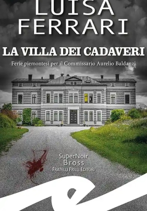 La Villa Dei Cadaveri fronte