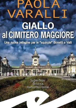 Giallo Al Cimitero Maggiore fronte