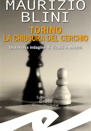 Torino La Chiusura Del Cerchio fronte