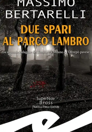 Due Spari Al Parco Lambro fronte