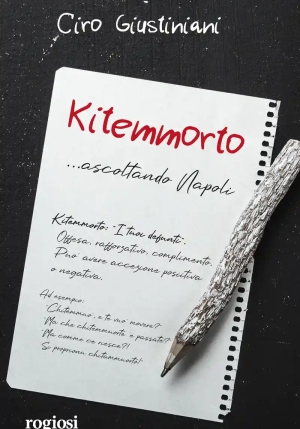 Kitemmorto... Ascoltando Napoli fronte