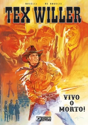 Vivo O Morto! Tex Willer fronte